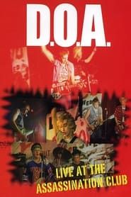 Image D.O.A.: Positively DOA - Live At the Assassination Club