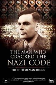 The Man Who Cracked the Nazi Code: The Story of Alan Turing series tv
