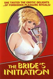 The Bride's Initiation (1973)