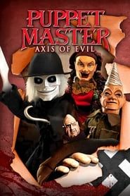 Puppet Master: Axis of Evil series tv
