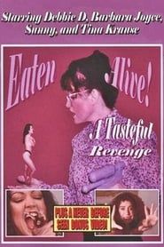 Eaten Alive: A Tasteful Revenge (1999)