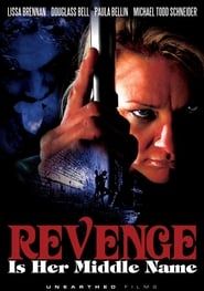 Revenge Is Her Middle Name-hd