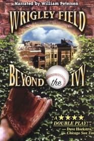 Wrigley Field: Beyond the Ivy series tv