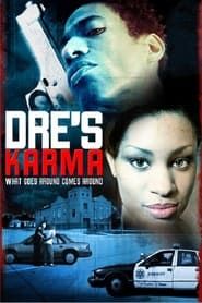 Dre's Karma series tv