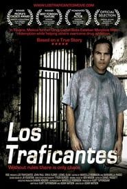 watch Los Traficantes
