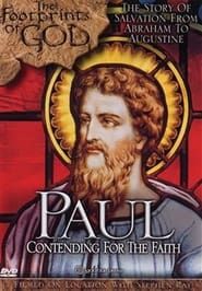 Image The Footprints of God: Paul Contending For the Faith 2004