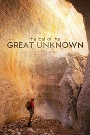 Last of the Great Unknown 2012 streaming
