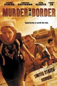 Murder on the Border series tv