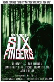 The Legend of Six Fingers series tv