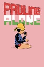 Pauline Alone series tv