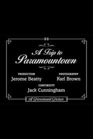 watch A Trip to Paramountown