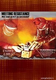 Meeting Resistance series tv