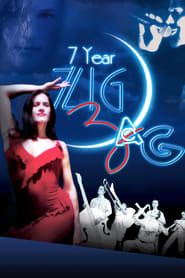 7 Year Zig Zag series tv