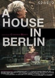 watch A House in Berlin