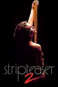 Stripteaser II series tv