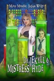 Dr. Jekyll & Mistress Hyde series tv