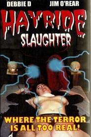 Hayride Slaughter series tv