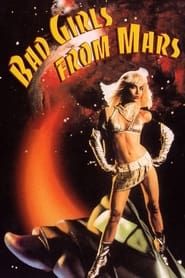 Image Bad Girls from Mars 1990