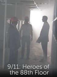 9/11: Heroes of the 88th Floor series tv