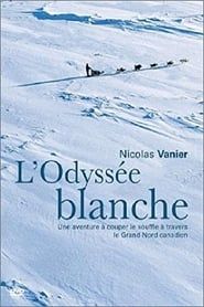 L'odyssée blanche (1999)