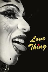 Love Thing series tv