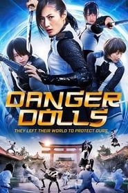 Danger Dolls 2014 streaming