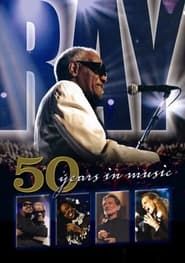 Ray Charles: 50 Years in Music series tv