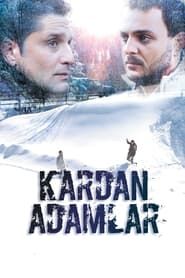 Kardan Adamlar (2006)