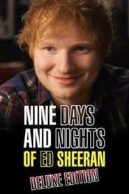Nine Days and Nights of Ed Sheeran series tv