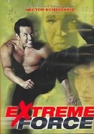 Extreme Force series tv