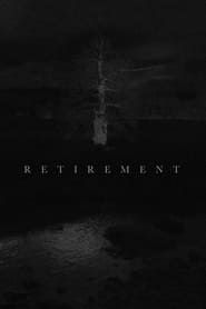 Retirement (2013)