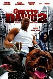 Ghetto Dawg 2 series tv