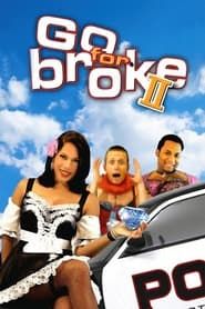 Go For Broke 2 series tv