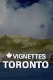 Canada Vignettes: Toronto series tv