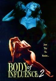 Body of Influence 2 series tv