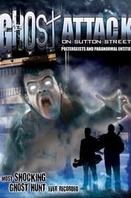 Image Ghost Attack on Sutton Street: Poltergeists and Paranormal Entities