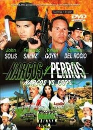 Narcos y Perros series tv
