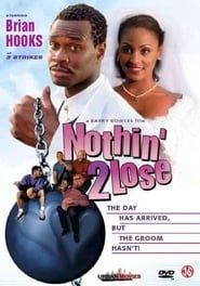 Nothin' 2 Lose (2000)