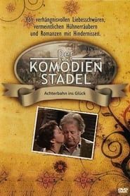 Der Komödienstadel - Achterbahn ins Glück (2002)