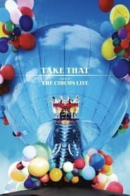 Take That: The Circus Live series tv