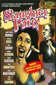 Slaughter Party series tv