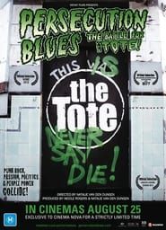 Persecution Blues: the Battle for the Tote! series tv