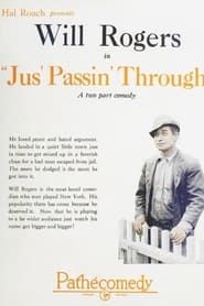 Jus' Passin' Through (1923)