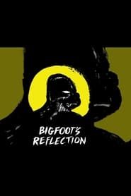 Image Bigfoot's Reflection