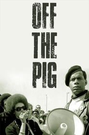 Off the Pig (Newsreel #19) (1968)