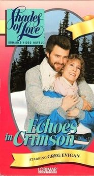 Shades of Love: Echoes in Crimson series tv