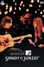 watch Acústico MTV: Sandy & Junior