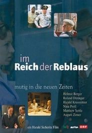 Mutig in die neuen Zeiten - Im Reich der Reblaus series tv