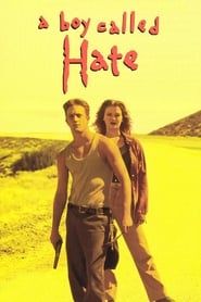 Image A Boy Called Hate 1996
