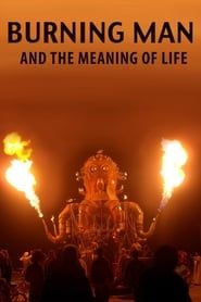 Image Burning Man and the Meaning of Life